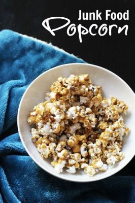 Is Popcorn Junk Food? Exploring the Crunchy Conundrum